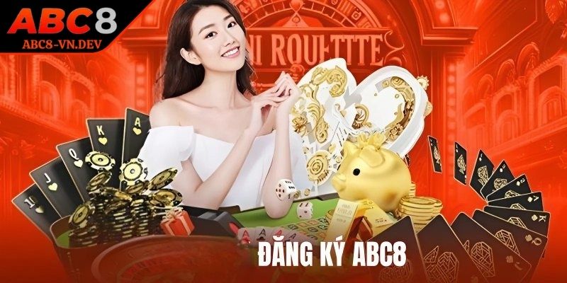 Đăng Ký ABC8 1 Truy cập link đăng ký chính thống